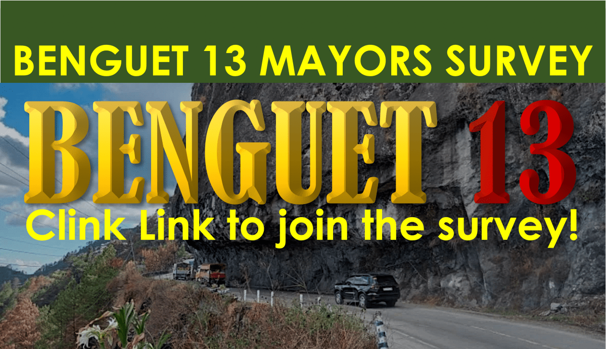 BENGUET 13 MAYORS SURVEY: Click Link to Participate in the&nbsp;Survey.